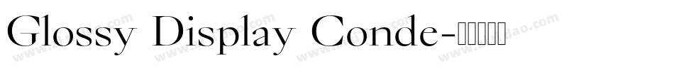 Glossy Display Conde字体转换